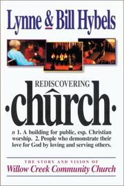 Cover of: Rediscovering Church by Lynne Hybels, Bill Hybels