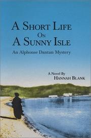 Cover of: A short life on a sunny isle: an Alphonse Dantan mystery