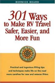 Cover of: 301 ways to make RV travel safer, easier, and more fun