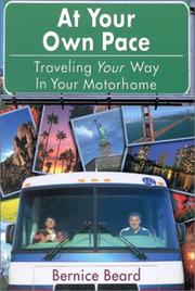 Cover of: At your own pace: traveling your way in your motorhome