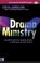 Cover of: Drama Ministry