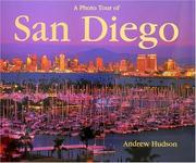 A Photo Tour of San Diego (Photo Tour Books) by Andrew Hudson