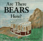 Cover of: Are There BEARS Here? An Adventure on Mt. San Jacinto