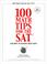 Cover of: 100 Math Tips for the SAT, and How to Master Them Now!