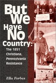 Cover of: But we have no country by Ella Forbes