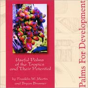 Cover of: Palms for development: useful Palms of the tropics and their potential