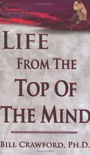 Cover of: Life from the Top of the Mind