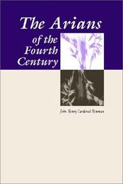 Cover of: The Arians of the Fourth Century by John Henry Newman