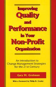 Cover of: Improving quality and performance in your non-profit organization