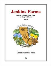 Cover of: Jenkins Farms: life on a family fruit farm in early California, 1910