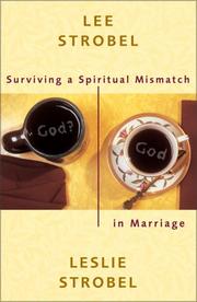 Cover of: Surviving a Spiritual Mismatch in Marriage by Lee Strobel, Leslie Strobel