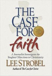 Cover of: The Case for Faith by Lee Strobel