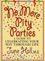 Cover of: No More Pity Parties by June Hall
