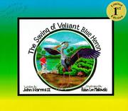 Cover of: The saving of Valiant Blue Heron