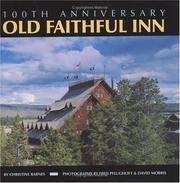 Cover of: Old Faithful Inn | Christine Barnes