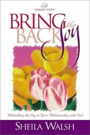 Bring back the joy by Sheila Walsh