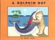 Cover of: A Dolphin Day in Hawaii