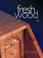 Cover of: Fresh Wood, Volume 2 (Fresh Wood)