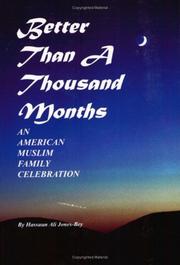 Cover of: Better than a thousand months: an American Muslim family celebration