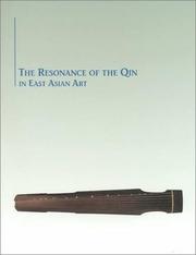 Cover of: The resonance of the qin in East Asian art