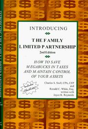 Introducing the family limited partnership by Charles S. Stoll