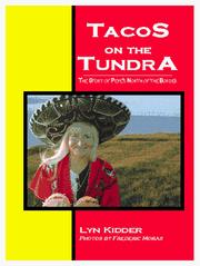 Cover of: Tacos on the tundra: the story of Barrow, Alaska's long-time resident, Fran Tate