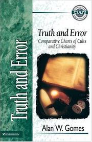 Cover of: Truth and error by edited and with introductions by Alan W. Gomes.