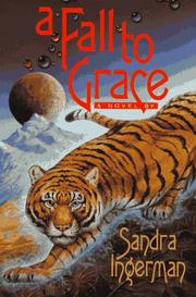 A Fall to Grace by Sandra Ingerman