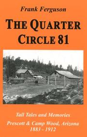 The Quarter Circle 81 by Frank Ferguson, C. Robert Ferguson