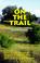 Cover of: On the trail