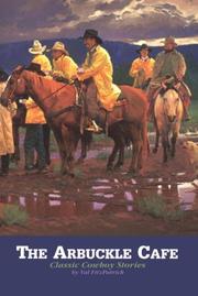 Cover of: The Arbuckle Cafe: classic cowboy stories