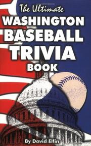 Cover of: The Ultimate Washington Baseball Trivia Book