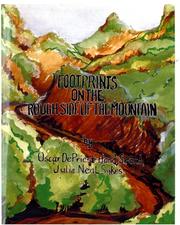 Footprints on the rough side of the mountain by Oscar DePriest Hand