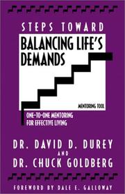 Cover of: Steps toward balancing life's demands by David Durey