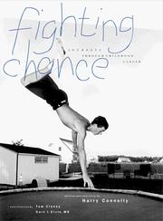 Cover of: Fighting chance: journeys through childhood cancer