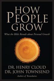 Cover of: How People Grow by Henry Cloud, John Sims Townsend