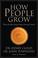 Cover of: How People Grow
