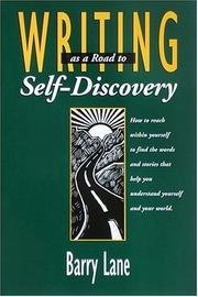 Cover of: Writing As A Road To Self-Discovery by Barry Lane