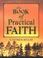 Cover of: The Book of Practical Faith