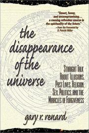 Cover of: The Disappearance of the Universe by Gary R. Renard