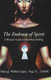 Cover of: The Embrace of Spirit: A Woman's Guide to Mind/Body Healing