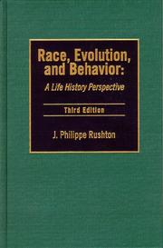 Cover of: Race, evolution, and behavior by J. Philippe Rushton