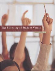 Cover of: The Silencing of Student Voices by David L. Hudson Jr., David L. Hudson Jr.