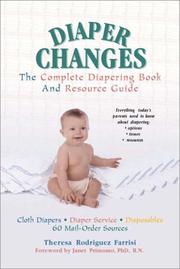 Cover of: Diaper changes by Theresa Rodriguez Farrisi