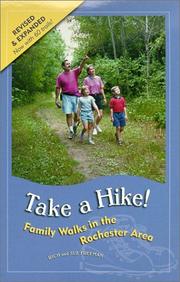 Cover of: Take A Hike! Family Walks in the Rochester (NY) Area (Second Edition) (Trail Guidebooks)