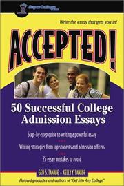 Cover of: Accepted! 50 Successful College Admission Essays (Accepted! Series)