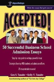 Cover of: Accepted! 50 Successful Business School Admission Essays (Accepted! Series)