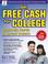 Cover of: Get Free Cash for College
