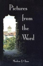 Cover of: Pictures from the Word by Marlene J. Chase
