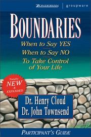 Cover of: Boundaries Participant's Guide by Henry Cloud, John Sims Townsend